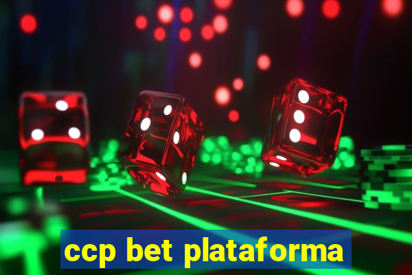 ccp bet plataforma